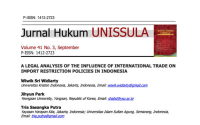A LEGAL ANALYSIS OF THE INFLUENCE OF INTERNATIONAL TRADE ON IMPORT RESTRICTION POLICIES IN INDONESIA